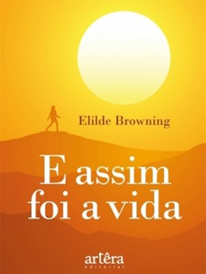 cover image of E Assim Foi a Vida